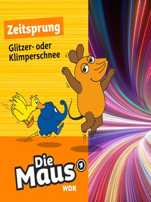 cover image of Die Maus, Zeitsprung, Folge 21